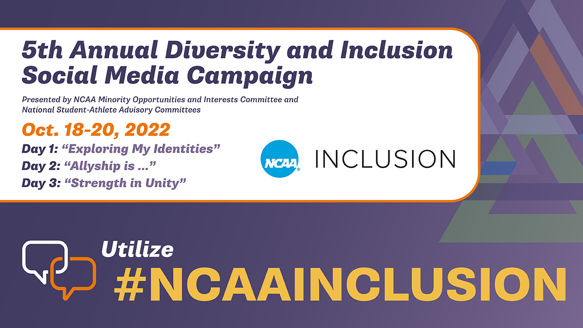 NCAA Diversity And Inclusion Social Media Campaign NCAA Org   2022INC SocialMediaCampaignGraphic 